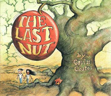 THE LAST NUT  by GAVIN COATES